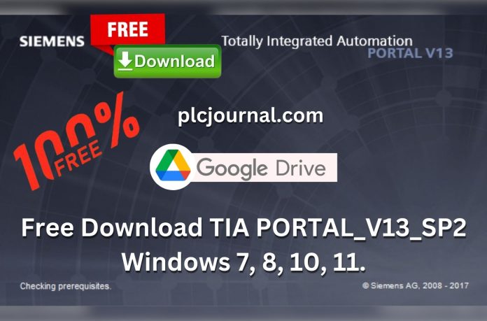 TIA PORTAL V13 SP2 - Windows 7, 8, 10, 11 Free Download