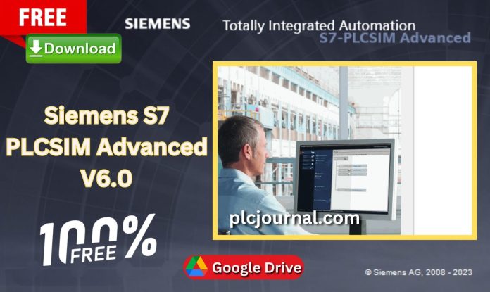 Free Download Siemens S7 PLCSIM Advanced V6.0 (2024)