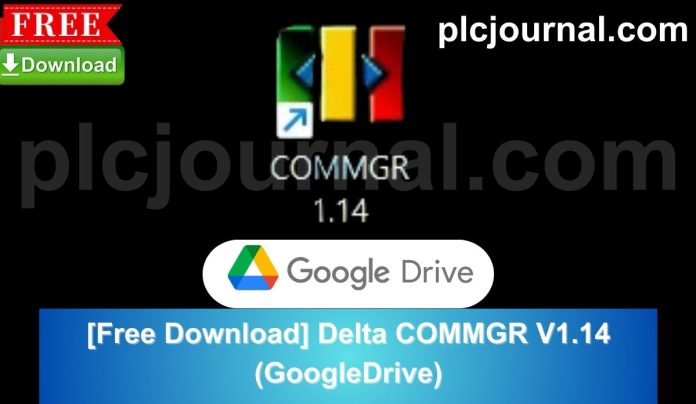 Free Download Delta COMMGR V1.14 (Google Drive) 2024