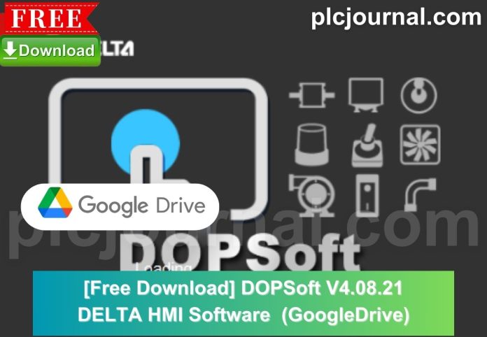 Free Download DOPSoft V4.08.21 DELTA HMI Software 2024