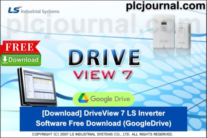 [Download] Drive View 7 LS Inverter Software Free (Google Drive)