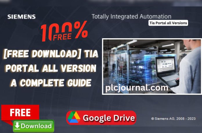 [Free Download] TIA Portal All version Software: A Complete Install Guide