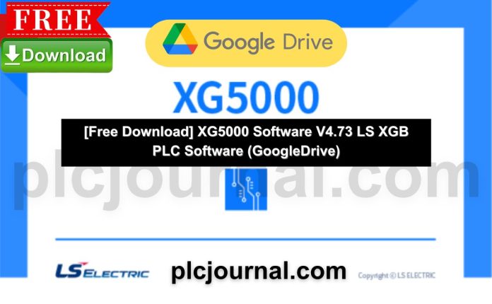 Download XG5000 V4.73 LS XGB PLC Software Free 2024