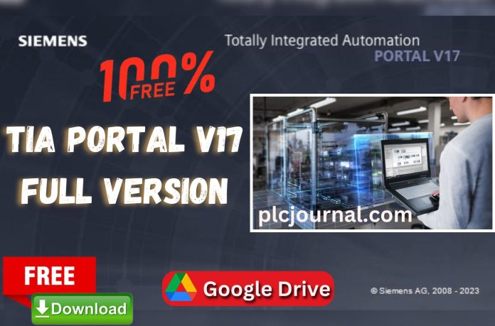 TIA Portal V17 Full Version Free Download (Google Drive)