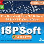 Free Download Delta PLC Software ISPSoft V3.17 (GoogleDrive)