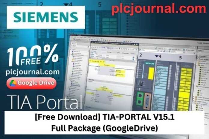 Free Download TIA Portal V15.1 Full Package [Google Drive Link]