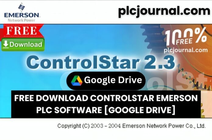 free-download-controlstar-emerson-plc-software-google-drive