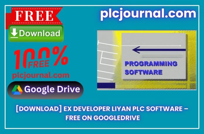 EX Developer Liyan PLC Software Free Download (Google Drive)