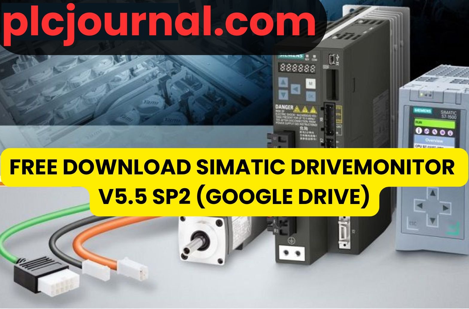 Simatic DriveMonitor V5.5 SP2 Free Download (Google Drive)